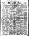 Irish News and Belfast Morning News Monday 09 January 1905 Page 1