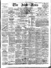 Irish News and Belfast Morning News Saturday 14 January 1905 Page 1