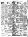 Irish News and Belfast Morning News Tuesday 21 February 1905 Page 1