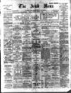 Irish News and Belfast Morning News Saturday 11 March 1905 Page 1