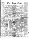 Irish News and Belfast Morning News Monday 30 October 1905 Page 1