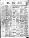 Irish News and Belfast Morning News Thursday 04 October 1906 Page 1