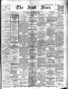 Irish News and Belfast Morning News Friday 19 October 1906 Page 1