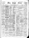 Irish News and Belfast Morning News Saturday 15 December 1906 Page 1