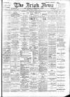 Irish News and Belfast Morning News Friday 03 January 1908 Page 1