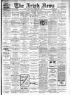 Irish News and Belfast Morning News Saturday 23 January 1909 Page 1