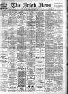 Irish News and Belfast Morning News Saturday 27 March 1909 Page 1
