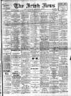 Irish News and Belfast Morning News Tuesday 25 May 1909 Page 1