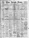 Irish News and Belfast Morning News Monday 18 October 1909 Page 1