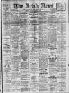 Irish News and Belfast Morning News Tuesday 02 November 1909 Page 1