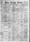 Irish News and Belfast Morning News Thursday 09 December 1909 Page 1