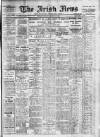 Irish News and Belfast Morning News Monday 13 December 1909 Page 1