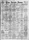 Irish News and Belfast Morning News Tuesday 14 December 1909 Page 1
