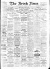 Irish News and Belfast Morning News Monday 03 January 1910 Page 1