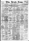 Irish News and Belfast Morning News Tuesday 25 January 1910 Page 1