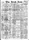 Irish News and Belfast Morning News Friday 11 February 1910 Page 1