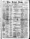 Irish News and Belfast Morning News Friday 08 April 1910 Page 1
