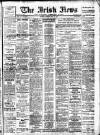 Irish News and Belfast Morning News Tuesday 03 May 1910 Page 1