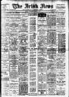 Irish News and Belfast Morning News Wednesday 03 August 1910 Page 1