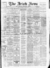 Irish News and Belfast Morning News Wednesday 31 August 1910 Page 1