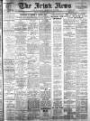 Irish News and Belfast Morning News Wednesday 18 January 1911 Page 1