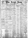 Irish News and Belfast Morning News Friday 20 January 1911 Page 1