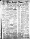 Irish News and Belfast Morning News Saturday 21 January 1911 Page 1
