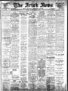 Irish News and Belfast Morning News Thursday 30 March 1911 Page 1