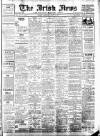 Irish News and Belfast Morning News Wednesday 12 April 1911 Page 1