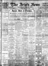 Irish News and Belfast Morning News Friday 09 June 1911 Page 1