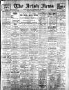 Irish News and Belfast Morning News Saturday 05 August 1911 Page 1