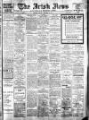 Irish News and Belfast Morning News Tuesday 26 September 1911 Page 1