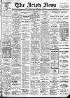 Irish News and Belfast Morning News Thursday 30 November 1911 Page 1