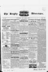 Rugby Advertiser Saturday 13 April 1850 Page 1