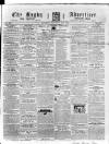 Rugby Advertiser Saturday 17 February 1855 Page 1