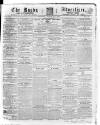 Rugby Advertiser Saturday 24 March 1855 Page 1