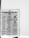 Rugby Advertiser Saturday 10 November 1855 Page 1