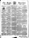 Rugby Advertiser Saturday 19 July 1856 Page 1