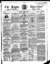 Rugby Advertiser Saturday 02 August 1856 Page 1