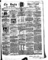 Rugby Advertiser Saturday 15 November 1856 Page 1