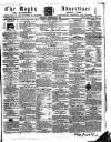 Rugby Advertiser Saturday 20 February 1858 Page 1