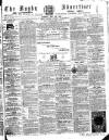 Rugby Advertiser Saturday 10 July 1858 Page 1