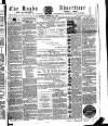 Rugby Advertiser Saturday 23 October 1858 Page 1