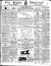 Rugby Advertiser Saturday 22 October 1859 Page 1