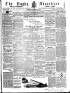 Rugby Advertiser Saturday 21 January 1860 Page 1