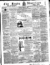 Rugby Advertiser Saturday 04 February 1860 Page 1