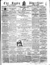Rugby Advertiser Saturday 10 March 1860 Page 1