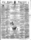 Rugby Advertiser Saturday 14 April 1860 Page 1