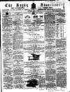 Rugby Advertiser Saturday 23 June 1860 Page 1