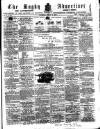 Rugby Advertiser Saturday 11 August 1860 Page 1